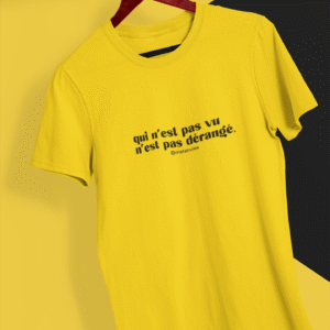 T-shirt " Quem não é visto não é incomodado"